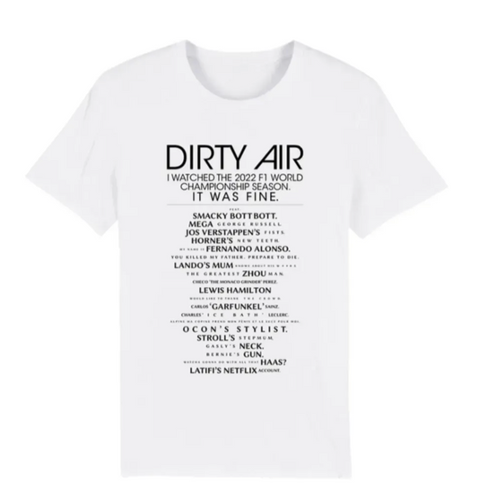 Dirty Air 2022 Shirt